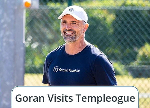 Goran Ivanisevic at Templeogue Tennis Club
